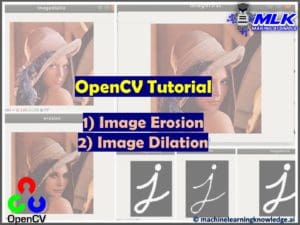 OpenCV Tutorial - Image Erosion and Dilation