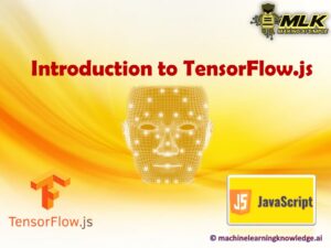 What is TensorFlow.js - Introduction for Beginners
