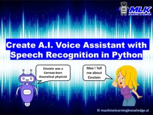 Create AI Voice Assistant with Speech Recognition Python Project [Source Code]