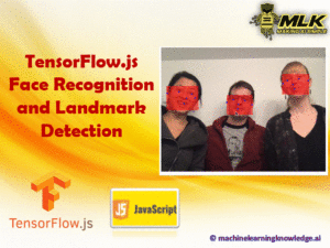 Face Recognition and Face Landmark Detection with Tensorflow.js BlazeFace