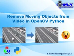 Remove Moving Objects from Video in OpenCV Python