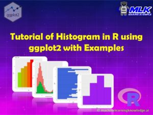 Tutorial for Histogram in R using ggplot2 with Examples